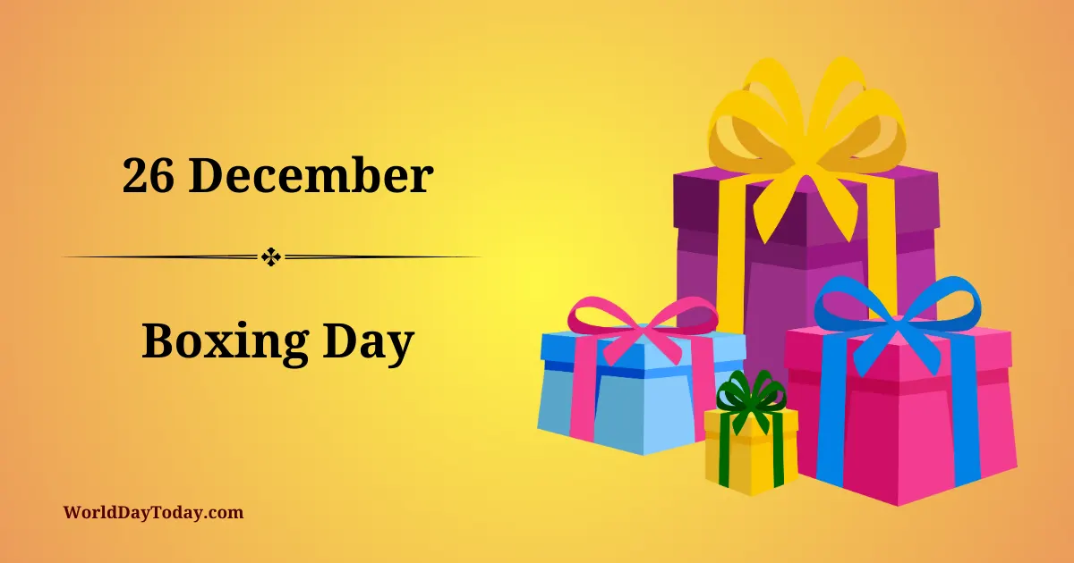 26 December world day today