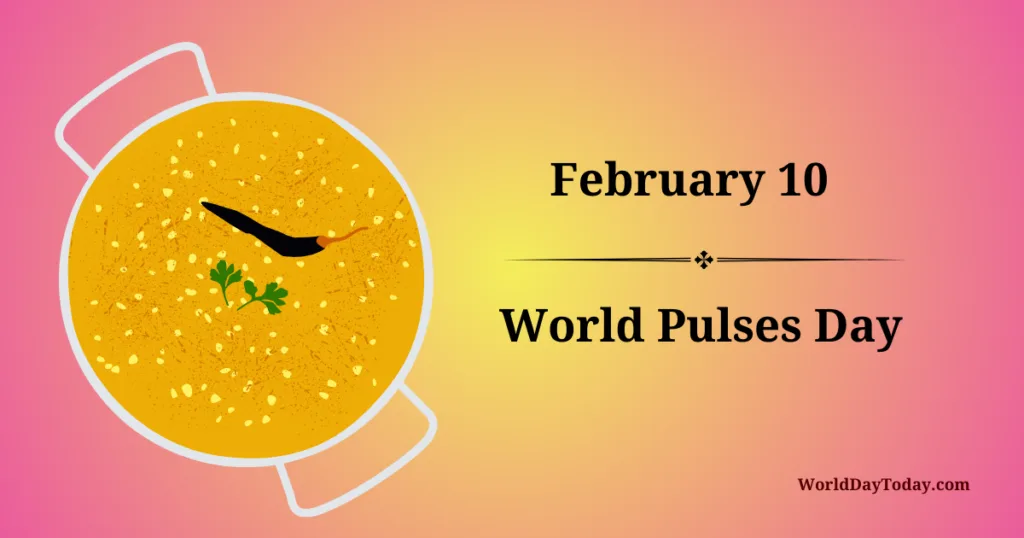 10 February World Pulses Day