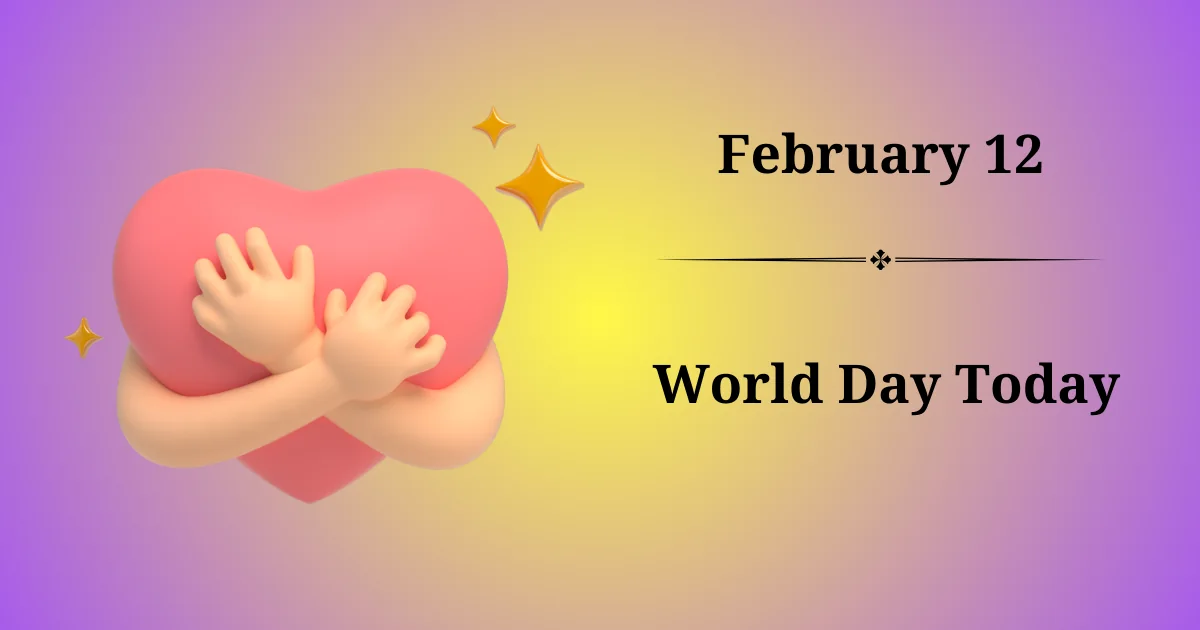 12 February World Day Today