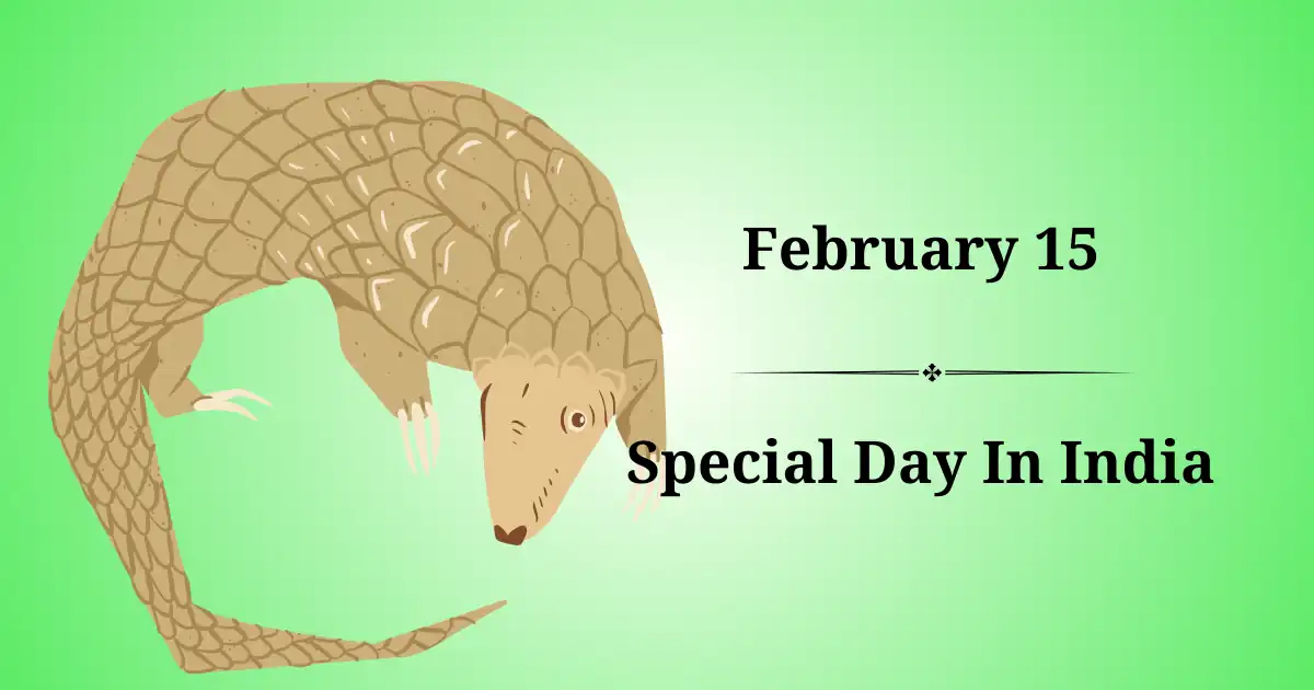 15 february special day in India