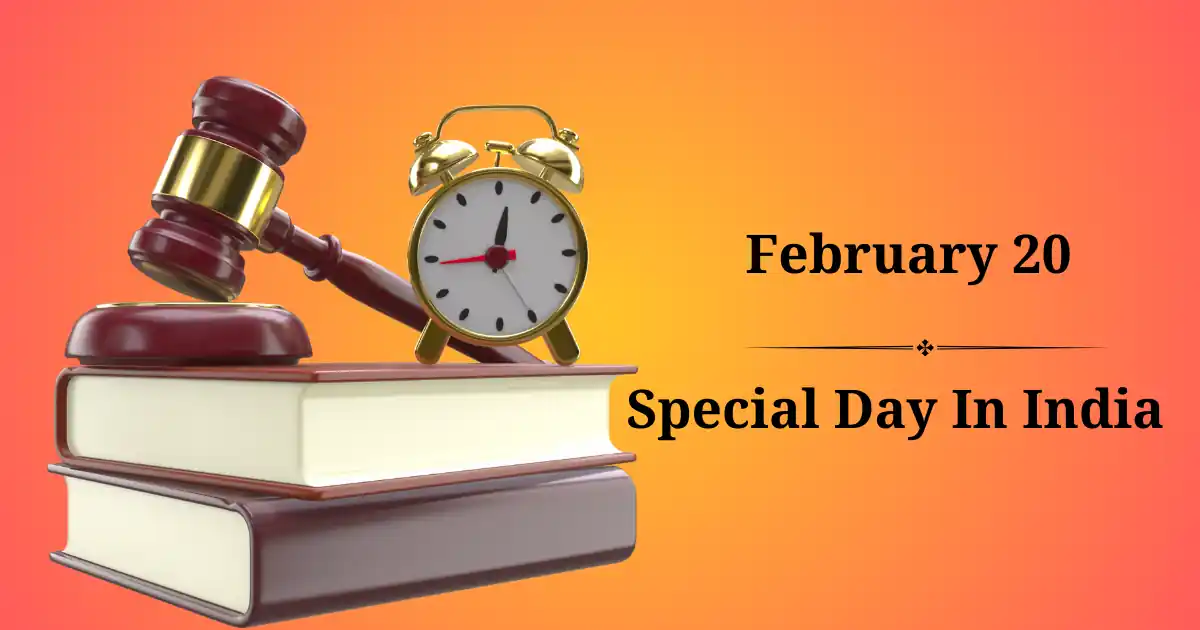 20 February Special day in India