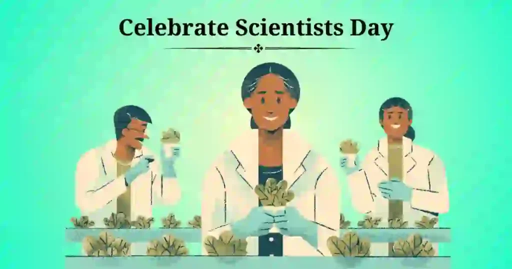 Celebrate Scientists Day
