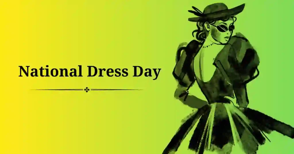 National Dress Day