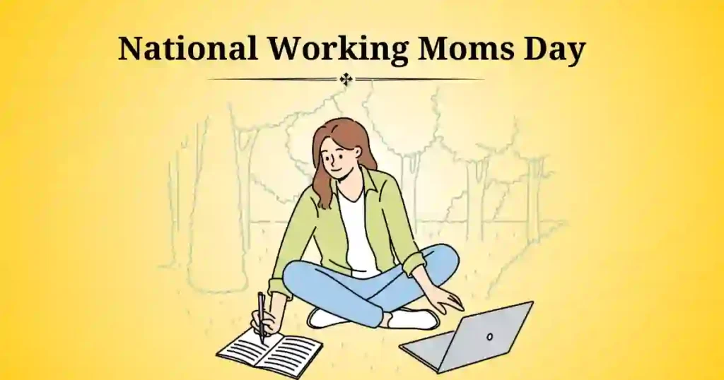 National Working Moms Day