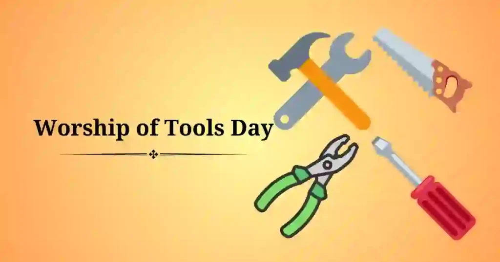 Worship of Tools Day
