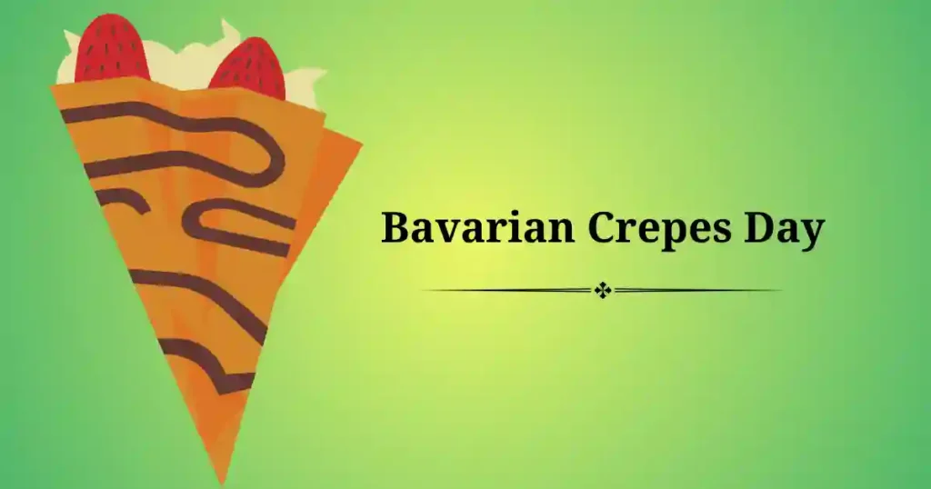bavarian crepes day