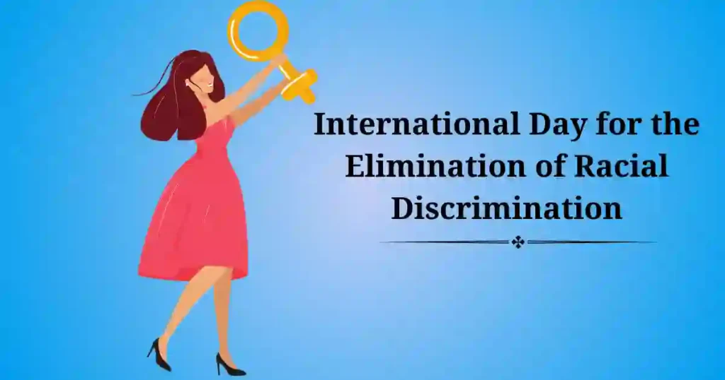 international day for the elimination of racial discrimation