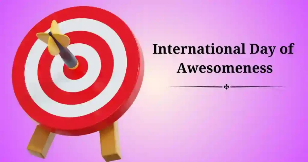 international day of awesomeness