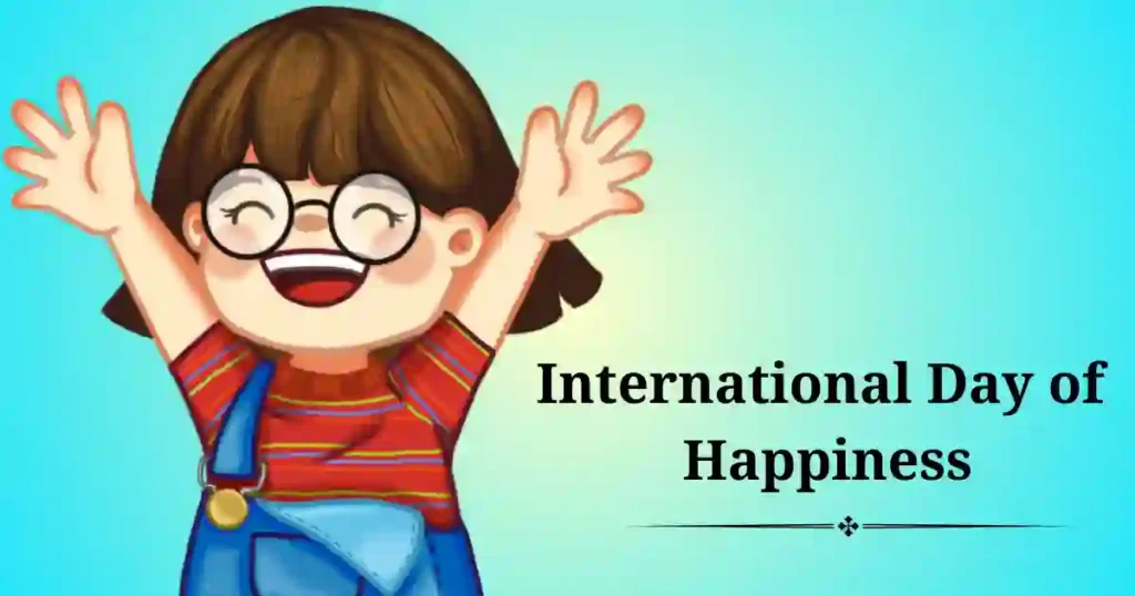 international day of happiness