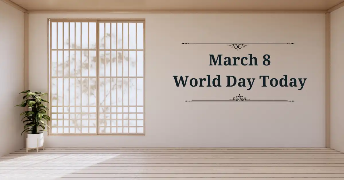 march 8 world day today