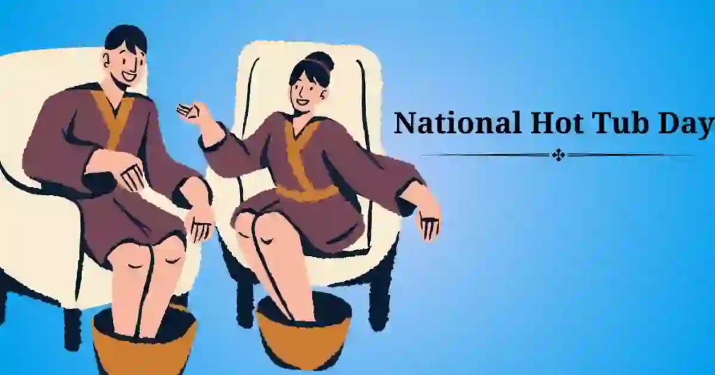 National Hot Tub Day