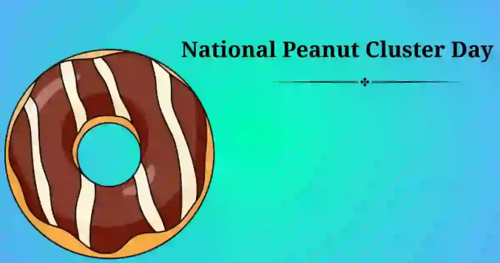 national peanut cluster day