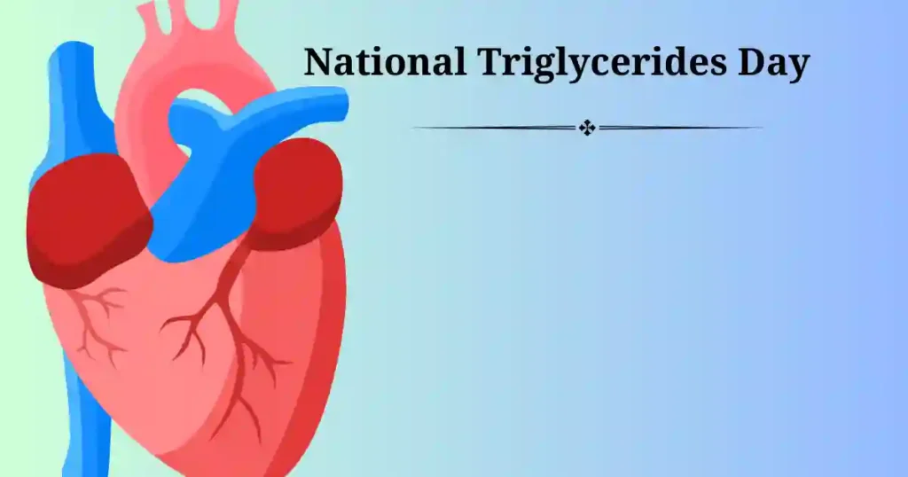 national triglycerides day