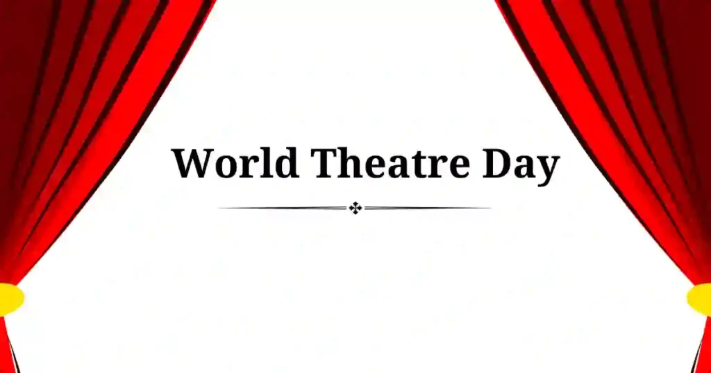 world theatre day